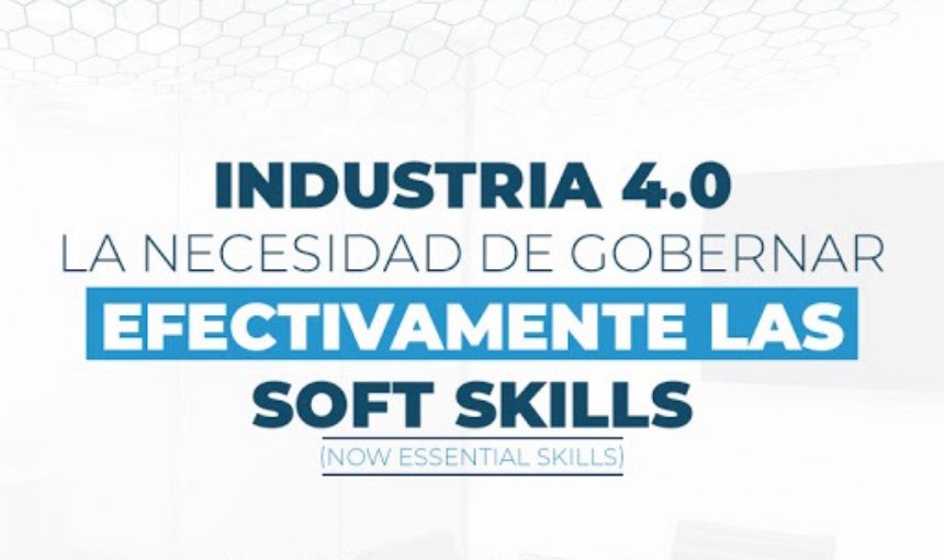 AACE Colombia y EPIC invitan al Webinar: Industria 4.0 La necesidad de gobernar efectivamente las soft skills