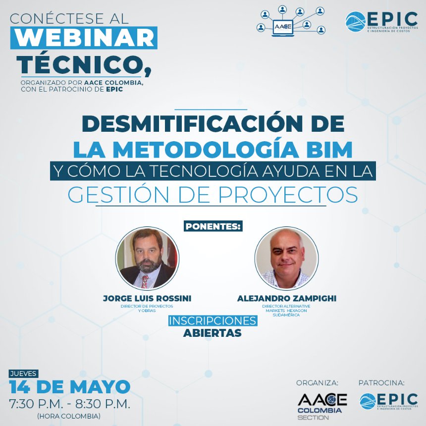 AACE Colombia Grabación Webinar 1 - Desmitificación de la metodología BIM